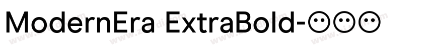 ModernEra ExtraBold字体转换